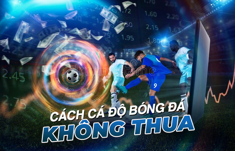 cach-choi-ca-do-bong-da-khong-thua