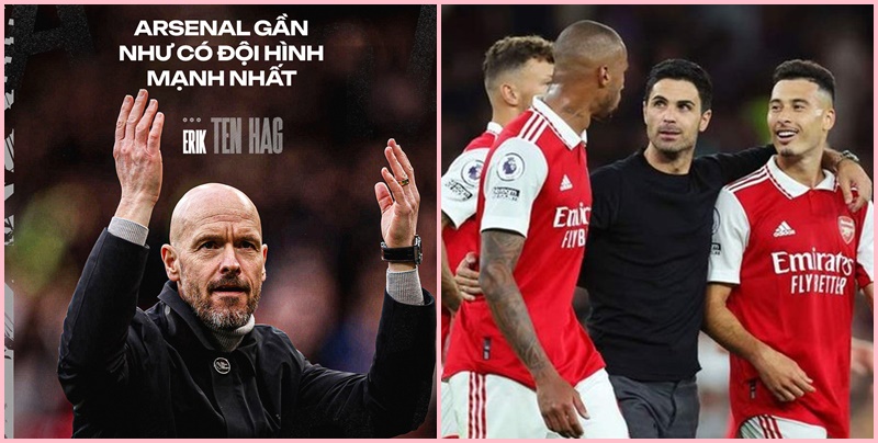 Ten Hag tự dưng nhắc tới Arsenal