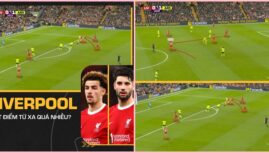 Nếu Liverpool không sút xa nhiều có thể Arsenal đã thua ?