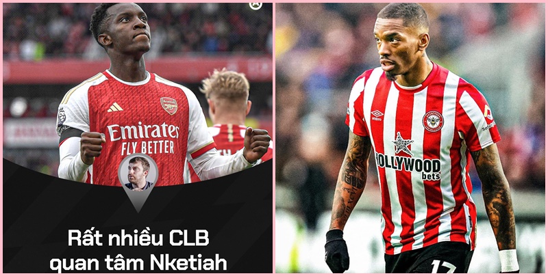 Arsenal: Chốt Ivan Toney vào mùa hè, lộ lý do không bán Eddie dù được giá