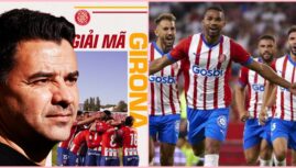 Giải mã hiện tượng Girona: Ngựa ô đang làm mưa làm gió tại La Liga