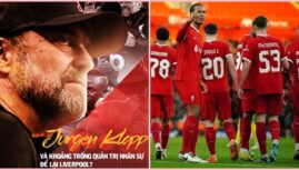 Jurgen Klopp và khoảng trống nhân sự để lại ở Liverpool